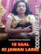 18 Saal Ki Jawan Larki (2022) NaughtyFilms Original
