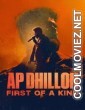 AP Dhillon First of a Kind (2023) Season 1
