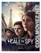 A Call to Spy (2020) Hindi Dubbed Movie