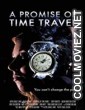 A Promise of Time Travel (2016) Hindi Dubbed Movie