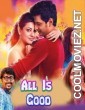 All Is Good (2019) Hindi Dubbed South Movie