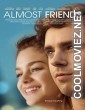 Almost Friends (2017) Hindi Dubbed Movie