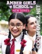 Amber Girls School (2024) Season 1