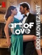 Art of Love (2024) Hindi Dubbed Movie