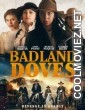 Badland Doves (2021) Hindi Dubbed Movie