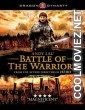 Battle of the Warriors (2006) Hindi Dubbed Movie