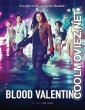 Blood Valentine (2019) Hindi Dubbed Moviee