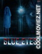 Blue Eyes (2022) EOR TV Original