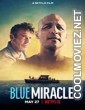 Blue Miracle (2021) Hindi Dubbed Movie