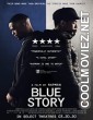 Blue Story (2019) Hindi Dubbed Movie