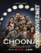 Choona (2023) Season 1