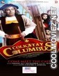 Colkatay Columbus (2016) Hindi Dubbed Movie