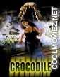 Crocodile (2000) Hindi Dubbed Movie