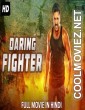 Daring Fighter (2018) South Indian Hindi Dubbed