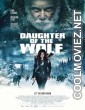 Daughter of the Wolf (2019) Hindi Dubbed Movie