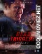 Dead Trigger (2018) English Movie