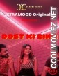 Dost Ki Biwi (2021) Xtramood Original