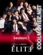 Elite (2018) Season 1