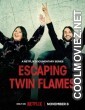 Escaping Twin Flames (2023) Season 1