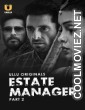 Estate Manager (2024) Part 2 Ullu Original