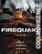 Firequake (2014) Hindi Dubbed Movie