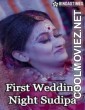 First Wedding Night Sudipa (2023) BindasTimes Original