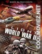 Flight World War II (2015) Hindi Dubbed Movie