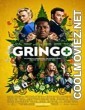 Gringo (2018) Hindi Dubbed Movie