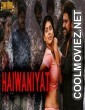 Haiwaniyat (2018) Hindi Dubbed South Movie