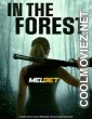 In the Forest (2022) Hindi Dubbed Movie