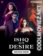 Ishq Aur Desire (2024) Season 1