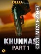 Khunnas (2021) ULLU Original