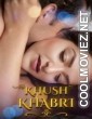Khush Khabri (2024) Hopi Original