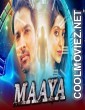 Maaya (2020) Hindi Dubbed South Movie