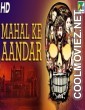 Mahal Ke Aandar (2019) Hindi Dubbed South Movie