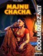 Majnu Chacha (2023) WooW Original