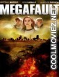 Megafault (2009) English Movie