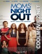 Moms Night Out (2014) Hindi Dubbed Movie