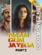 Naam Gum Jayega (2024) Part 2 Atrangii Original