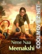 Nene Naa (Meenakshi) (2023) Hindi Dubbed South Movie