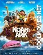 Noahs Ark (2024) Hindi Dubbed Movie