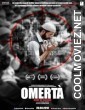 Omerta (2017) Hindi Movie