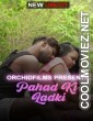 Pahad Ki Ladki (2022) OrchidFilms Original