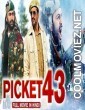 Picket 43 (2019) Hindi Dubbed South Movie