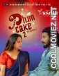 Plum Cake (2024) Season 2 Yessma Original