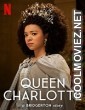 Queen Charlotte A Bridgerton Story (2023) Season 1