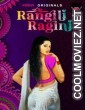 Rangili Ragini (2022) Voovi Original