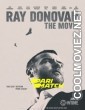 Ray Donovan The Movie (2022) Bengali Dubbed Movie