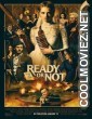 Ready Or Not (2019) Hindi Dubbed Movie