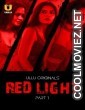 Red Light (2024) Ullu Original